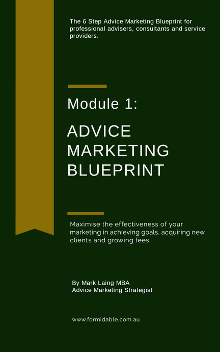 Advice Module 1: Advice Marketing Blueprint (free)