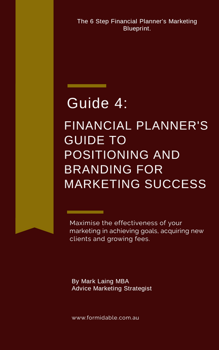 Guide 4: Financial Planner's Guide to Positioning and Branding for Marketing Success